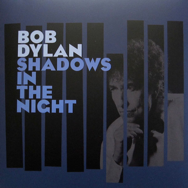 DYLAN, BOB - SHADOWS IN THE NIGHT - LP