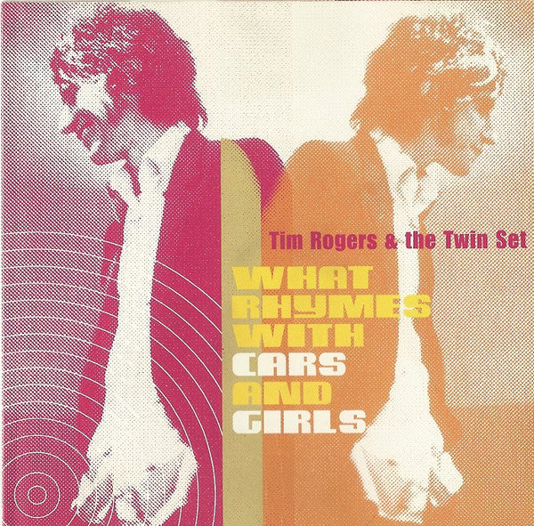ROGERS, TIM - WHAT RHYMES WITH CARS & GIRLS - CD