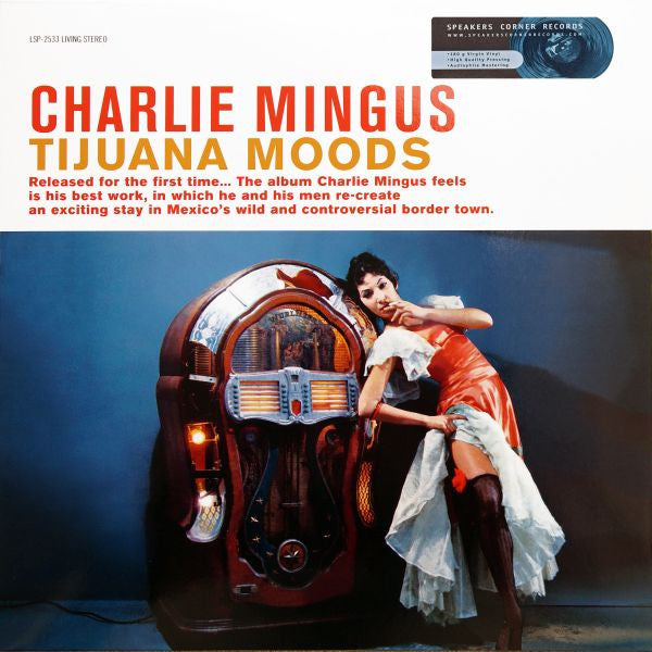 MINGUS, CHARLES - TIJUANA MOODS (SPEAKERS CORNER) - LP