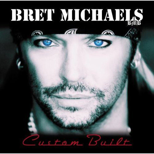 MICHAELS, BRET - CUSTOM BUILT - CD