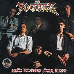 POGUES - RED ROSES FOR ME : 180-GRAM VINYL - LP