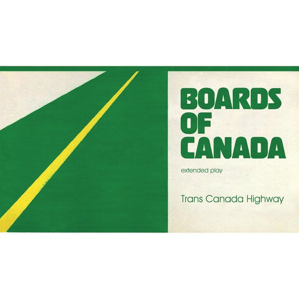 BOARDS OF CANADA - TRANS CANADA HIGHWAY : 2013 REISSUE - 12
