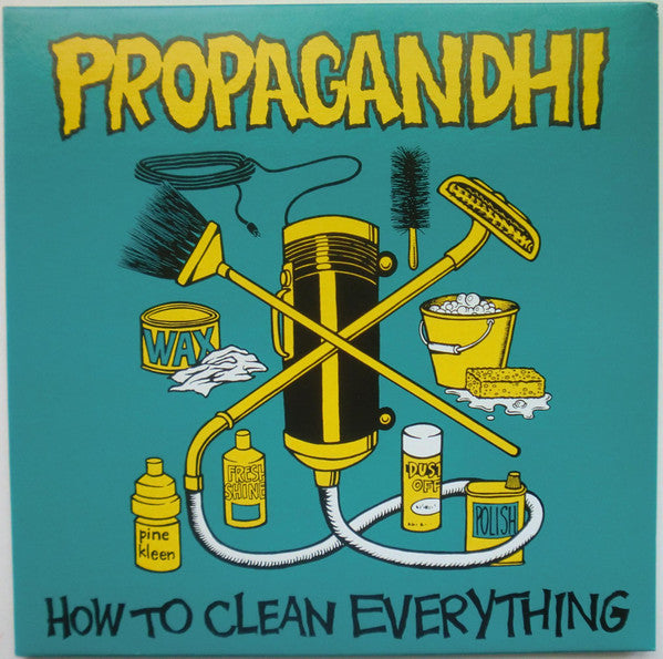 PROPAGANDHI - HOW TO CLEAN EVERYTHING : 7 BONUS TRACKS - LP