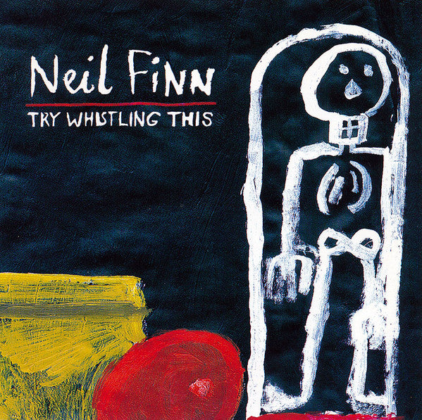 FINN, NEIL - TRY WHISTLING THIS - CD