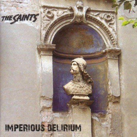 SAINTS - IMPERIOUS DELIRIUM - CD