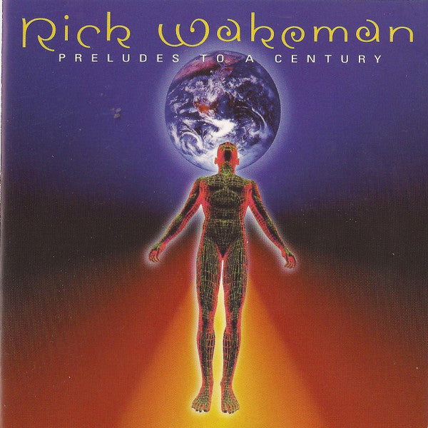 WAKEMAN RICK - PRELUDES TO A CENTURY - CD