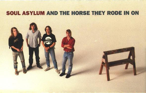 SOUL ASYLUM - AND THE HORSE THEY RODE IN ON (CASSETTE) - CS