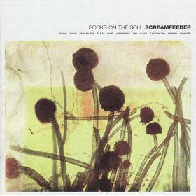SCREAMFEEDER - ROCKS ON THE SOUL - CD