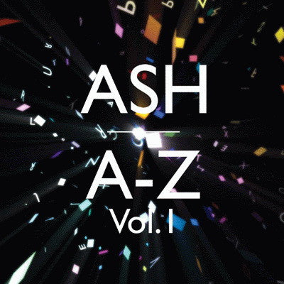 ASH - A > Z : VOLUME ONE - CD