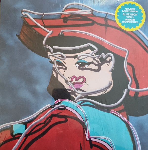 NEILSON, TAMI - NEON COWGIRL : NEON BLUE VINYL - LP