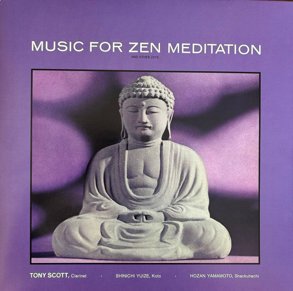 SCOTT, TONY - MUSIC FOR ZEN MEDITATION ... : 180-GRAM - LP