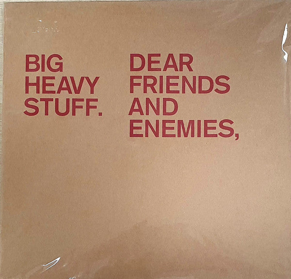 BIG HEAVY STUFF - DEAR FRIENDS & ENEMIES: 2LP SET - LP