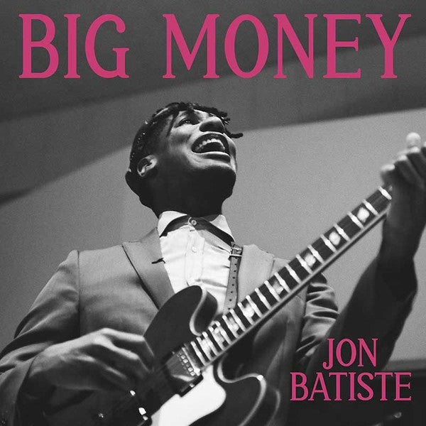 BATISTE, JON - BIG MONEY - CD
