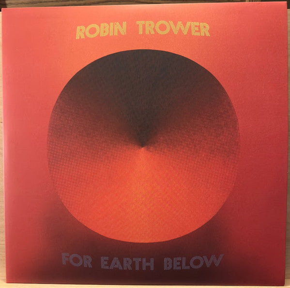 TROWER, ROBIN - FOR EARTH BELOW: 2LP 2025 REISSUE - LP