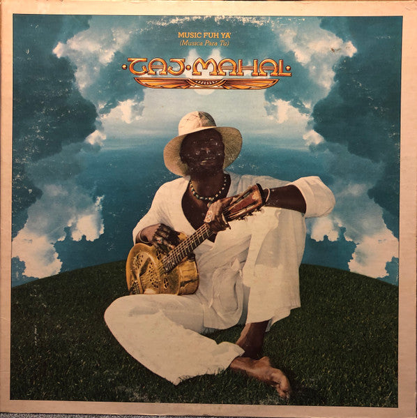 MAHAL, TAJ - MUSIC FUH YA (MUSICA PARA TU) US PRESS - LP
