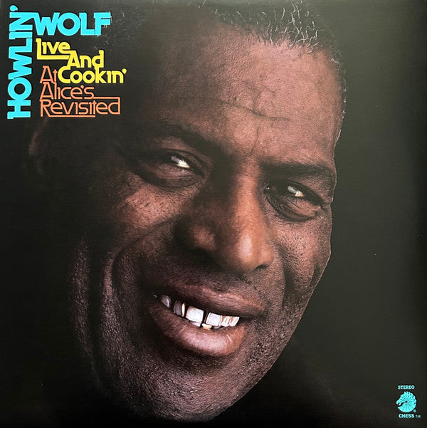 HOWLIN' WOLF - LIVE & COOKIN' AT ALICE'S REVISITED - LP