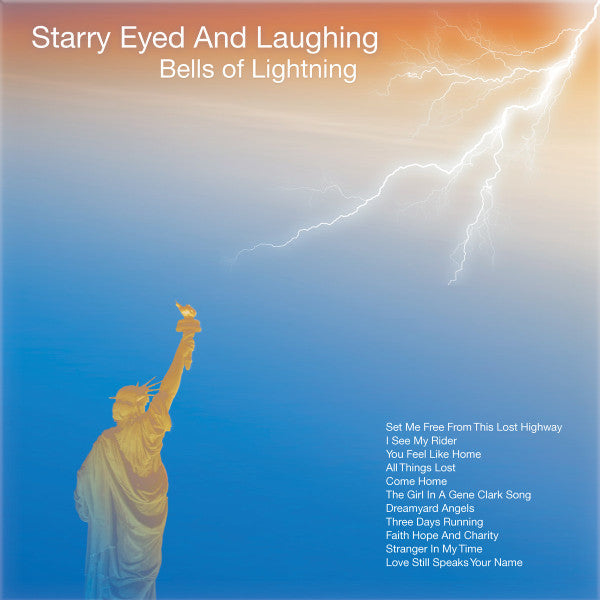 STARRY EYED & LAUGHING - BELLS OF LIGHTNING (2CD) - CD