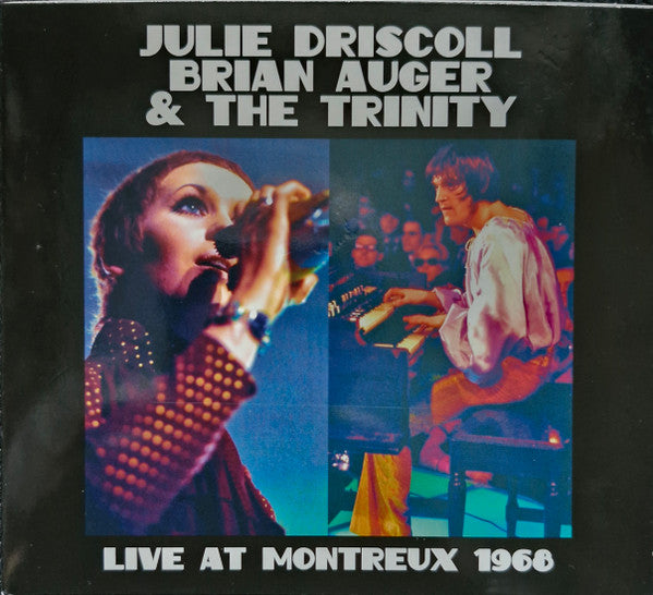 DRISCOLL, JULIE BRIAN AUGER & TRINITY - LIVE AT MONTREUX 1968 - CD
