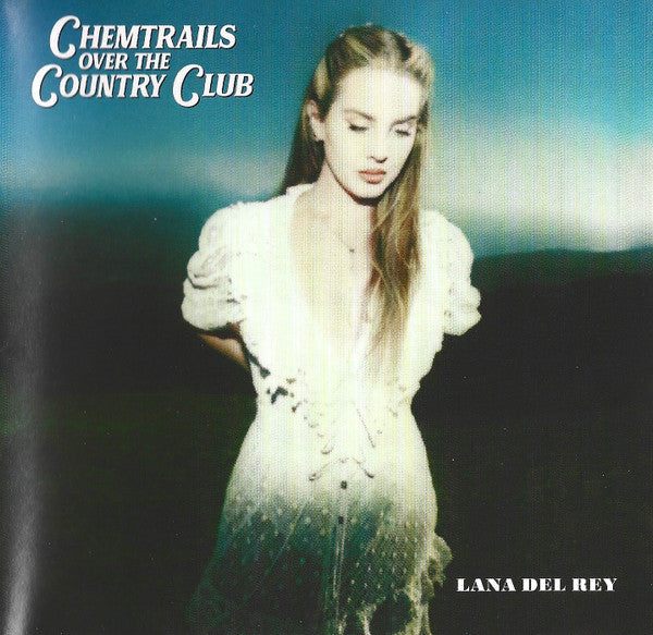 DEL REY, LANA - CHEMTRAILS OVER THE COUNTRY CLUB : ALT - CD
