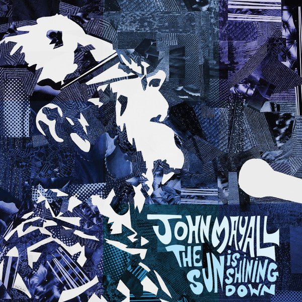 MAYALL, JOHN - SUN IS SHINING DOWN - CD
