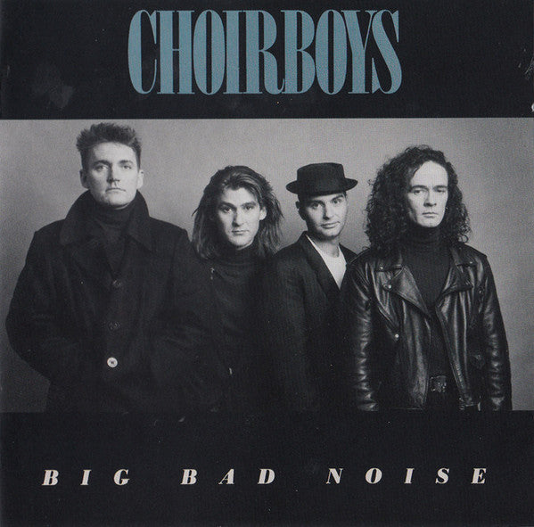 CHOIRBOYS - BIG BAD NOISE + BONUS TRACKS - CD