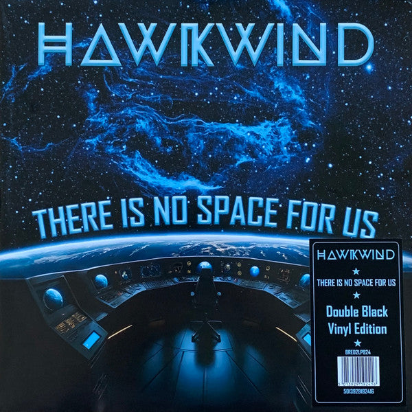 HAWKWIND - THERE IS NO SPACE FOR US: 2LP SET - LP
