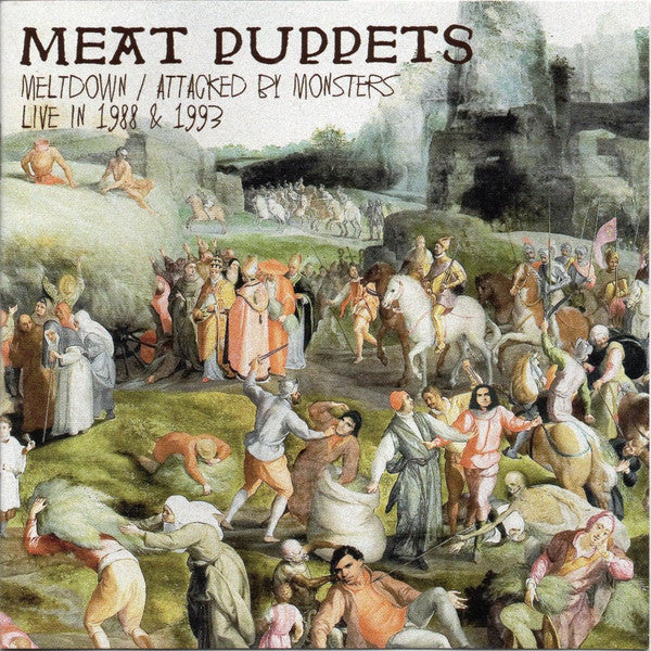 MEAT PUPPETS - MELTDOWN / ATTACKED BY MONSTERS - CD