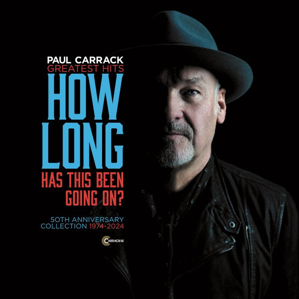 CARRACK, PAUL - HOW LONG HAS THIS BEEN GOING ON? - CD