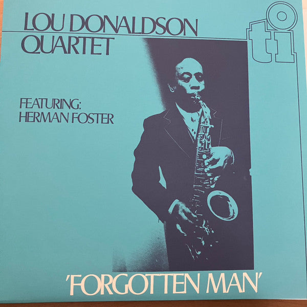 DONALDSON, LOU QUARTET - FORGOTTEN MAN : TRANSLUCENT BLUE VINYL - LP