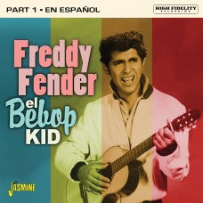 FENDER, FREDDY - EL BEBOP KID PART 1 : EN ESPANOL - CD