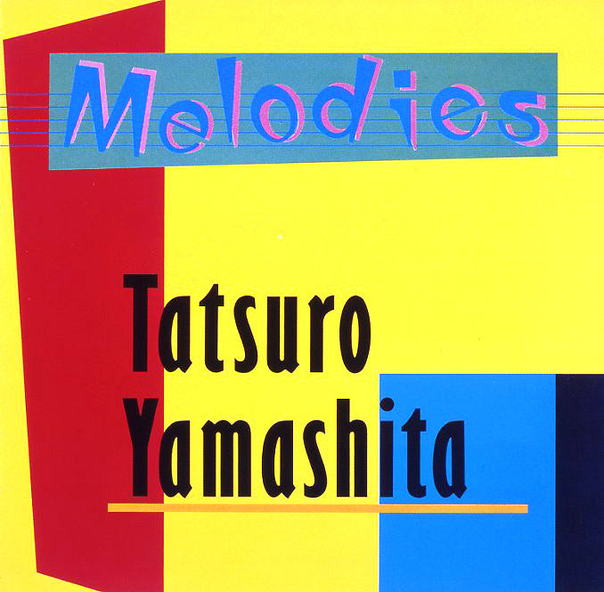 YAMASHITA, TATSURO - MELODIES : 180 GRAM VINYL - LP