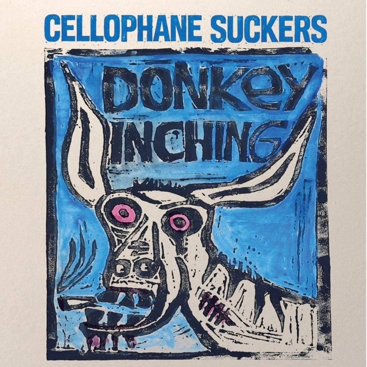 CELLOPHANE SUCKERS - DONKEY INCHING: WITH POSTER - LP