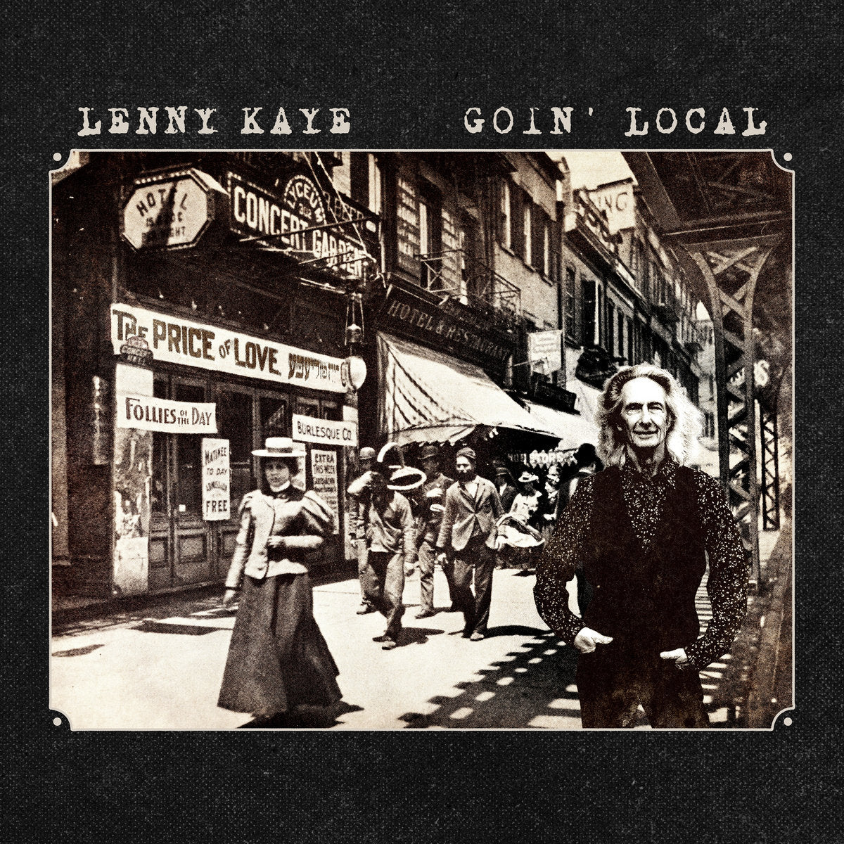 KAYE, LENNY - GOIN' LOCAL - CD