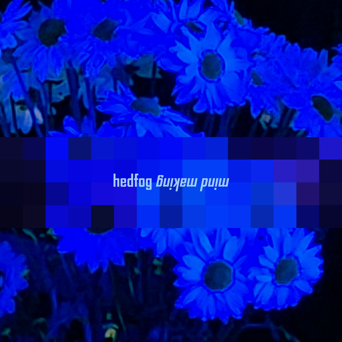 HEDFOG - MIND MAKING - LP