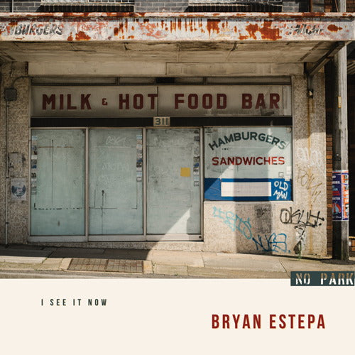 ESTEPA, BRYAN - I SEE IT NOW - CD