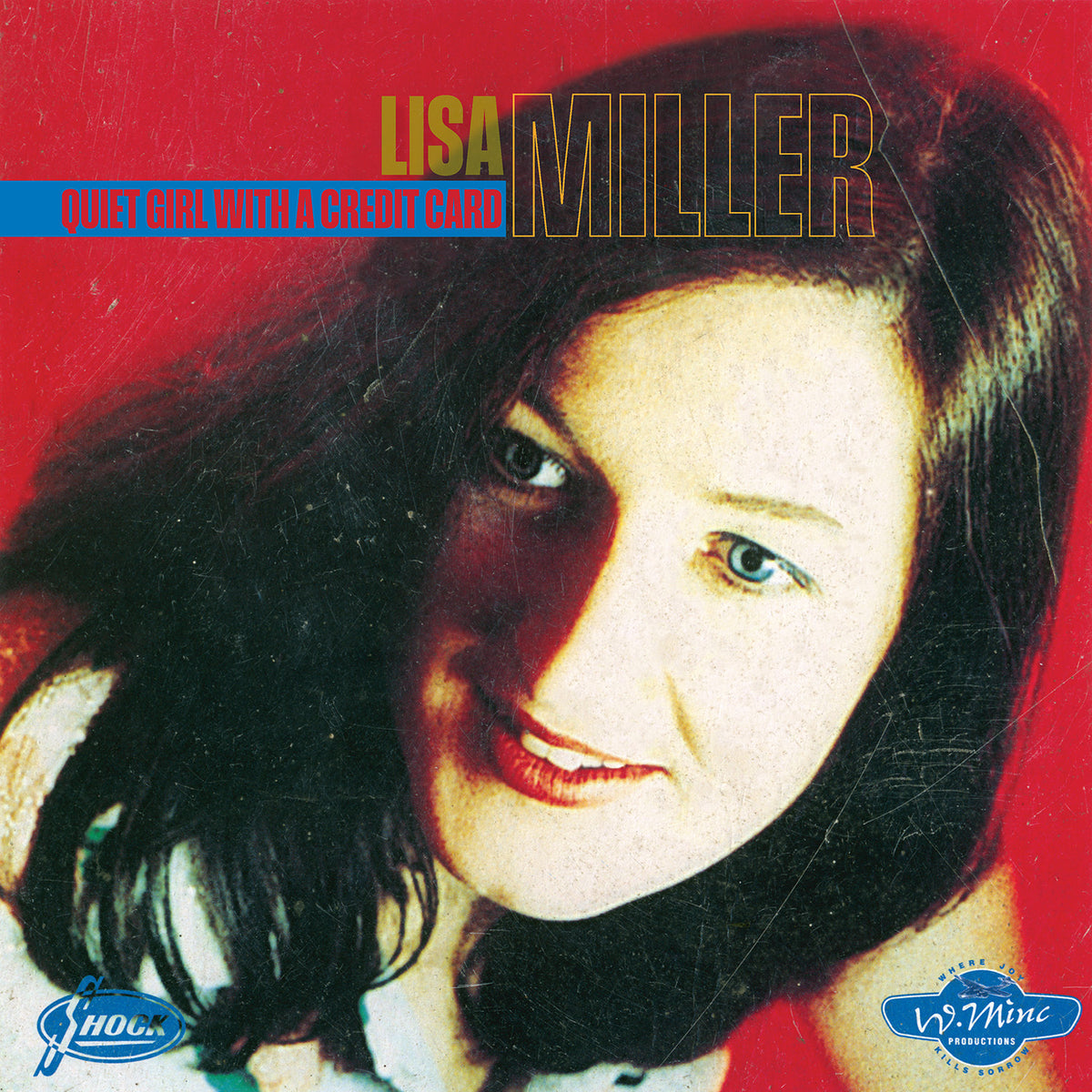 MILLER, LISA - QUIET GIRL WITH A CREDIT CARD - LP