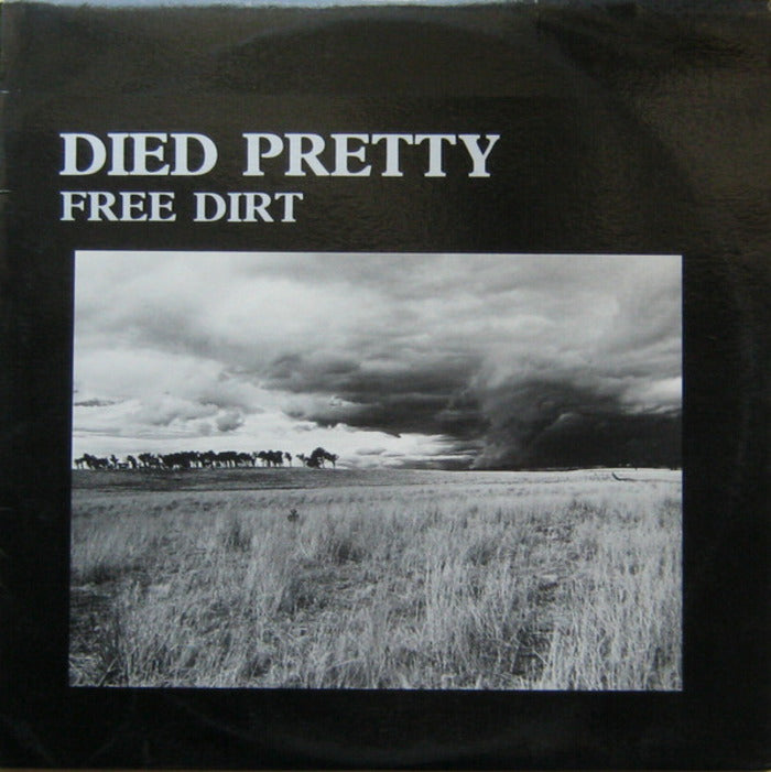 DIED PRETTY - FREE DIRT (ORIGINAL AUST. PRESS) - LP