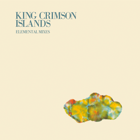 KING CRIMSON - ISLANDS : ELEMENTAL MIXES - LP