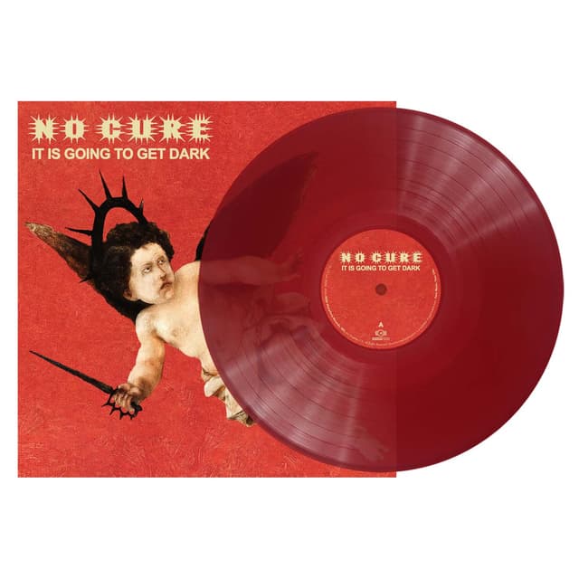 NO CURE - IT IS GOING TO GET DARK : RED VINYL - LP