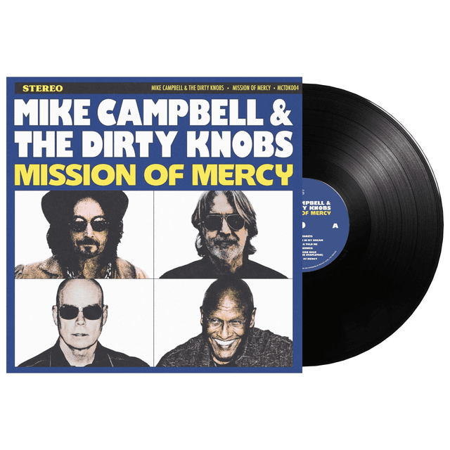 CAMPBELL, MIKE / DIRTY KNOBS - MISSION OF MERCY : BLACK VINYL - LP
