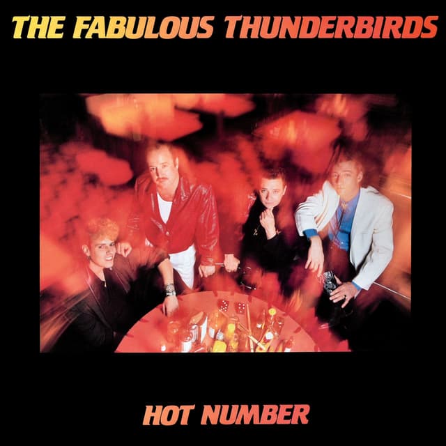 FABULOUS THUNDERBIRDS - HOT NUMBER: BLUE VINYL - LP