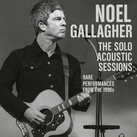 GALLAGHER, NOEL - SOLO ACOUSTIC SESSIONS - CD