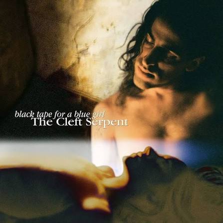 BLACK TAPE FOR A BLUE GIRL - CLEFT SERPENT - CD