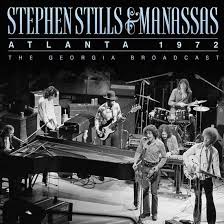 STILLS, STEPHEN & MANASSAS - ATLANTA 1972 - CD