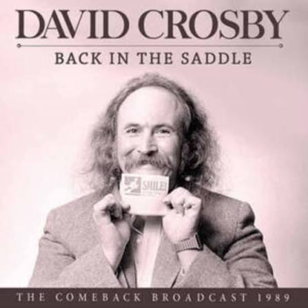 CROSBY, DAVID - BACK IN THE SADDLE - CD