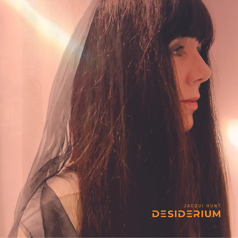HUNT, JACQUI - DESIDERIUM - CD