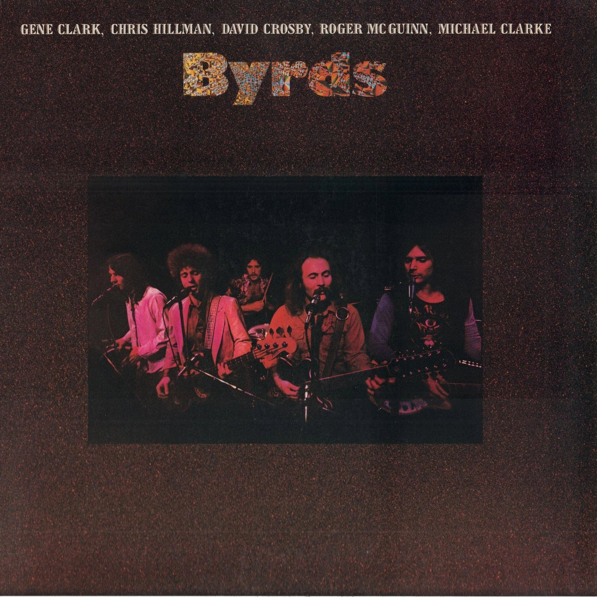 BYRDS - BYRDS (1973): COLOURED VINYL - LP