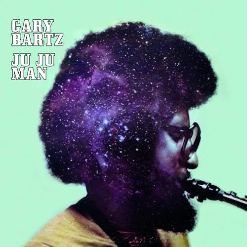 BARTZ, GARY - JU JU MAN - CD