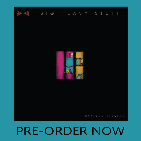Big Heavy Stuff - Maximum Sincere : 30th Anniversary