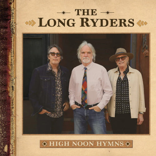 Long Ryders -  High Noon Hymns
